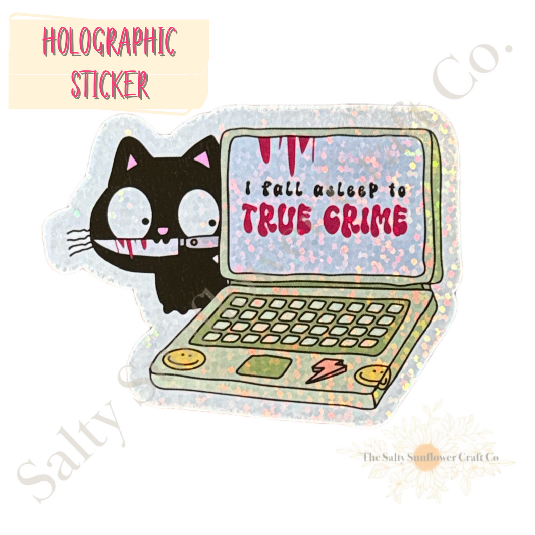 Holographic Mental Health & Self Care Series - True Crime Cat Laptop