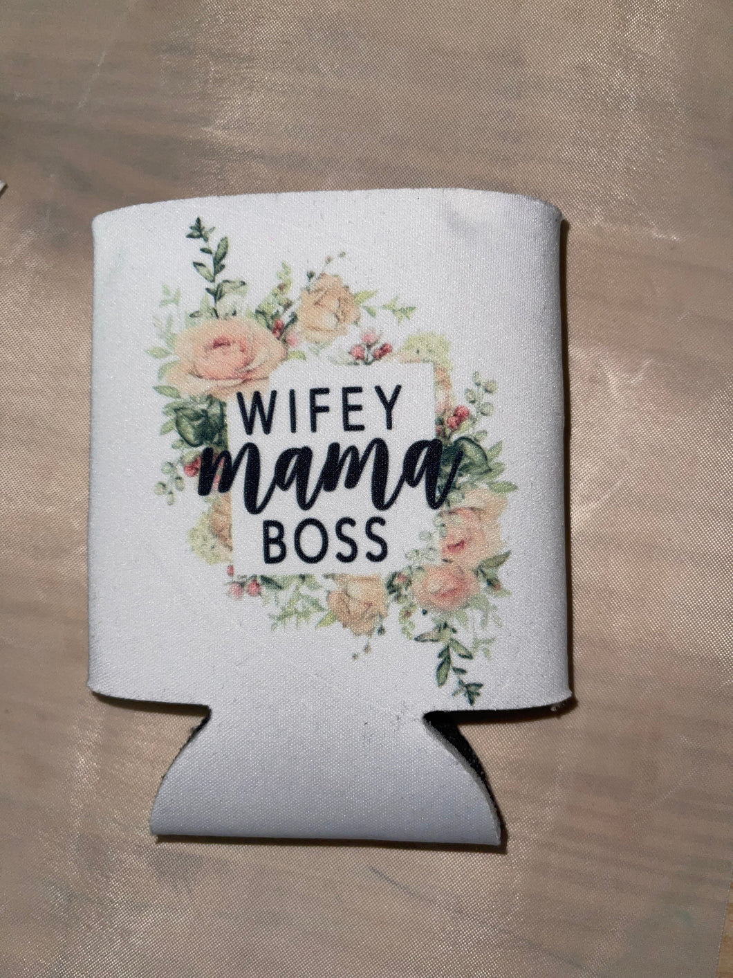 Wifey Mama Boss Koozie